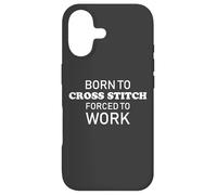 Carcasa para iPhone 17 Born To Cross Stitch Funny Cross Stitching