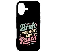 Carcasa para iPhone 17 Bruh You Got Any Ranch Meme Merienda De Salsa -