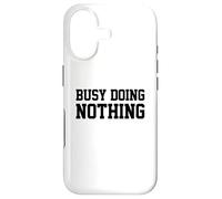 Carcasa para iPhone 17 Busy Doing Nothing