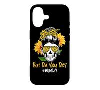 Carcasa para iPhone 17 But Did You Die Mom Life Skull Bandana Sunflower Lover