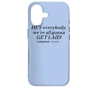Carcasa para iPhone 17 Caddyshack Hey Everybody, We're All Gonna Get Laid!