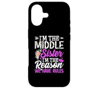 Carcasa para iPhone 17 Camisa Middle Sister I'm The Reason We Have Rules