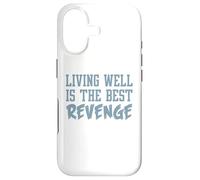 Carcasa para iPhone 17 Camiseta inspiradora Divertida. Vivir Bien ES LA Mejor Venganza. Mejor