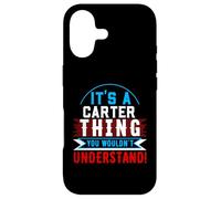 Carcasa para iPhone 17 Camiseta It's A Carter Thing You Wouldn't Understand Carter