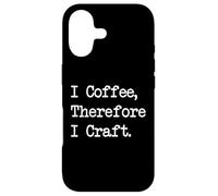 Carcasa para iPhone 17 Cita Divertida para carpintería I Coffee Therefore I Craft