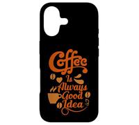 Carcasa para iPhone 17 Coffee Is Always Good Idea Baristas Cafeine Coffee Lover