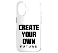 Carcasa para iPhone 17 Create Your Own Future Motivational Quotes Graphic Designs