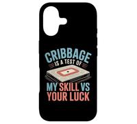 Carcasa para iPhone 17 Cribbage Is A Test of My Skill VS Your Luck - Juego de Cartas