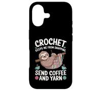 Carcasa para iPhone 17 Crochet Keeps Me from Snapping Send Coffee and Yarn Sloth