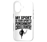 Carcasa para iPhone 17 Cross Country Gift My Sport is Your Sports Castigo Runner