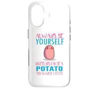 Carcasa para iPhone 17 Cute Always Be Yourself Unless a Potato Kawaii Potato