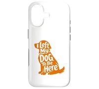 Carcasa para iPhone 17 Cute Puppy Lover Humor Left My Dog Funny At Home Wagging