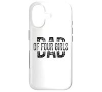 Carcasa para iPhone 17 Dad of Four Girls Gifts Daddy of 4 Daughters Father's Day