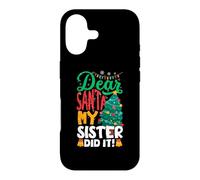 Carcasa para iPhone 17 Dear Santa My Sister Did It Funny Christmas Boys Kids