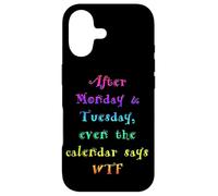 Carcasa para iPhone 17 Después del Lunes Martes Divertido Calendario Dice WTF