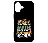 Carcasa para iPhone 17 Dinosaurs Didn'T Learn Math Funny Math Teacher Students Fun