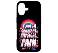 Carcasa para iPhone 17 Diseño de Humor sarcástico I Am In Constant Physical Pain