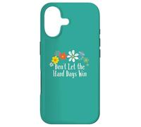Carcasa para iPhone 17 Divertido gráfico de Flores con Texto en inglés Don't Let The Hard Days Win