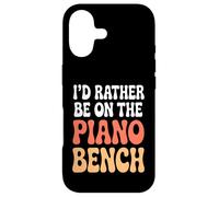 Carcasa para iPhone 17 Divertido Juego de Palabras de Piano I'D Rather Be On The Piano Bench