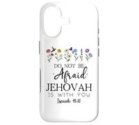 Carcasa para iPhone 17 Do Not Be Afraid Jehovah is with You Isaiah 41:10 Christian