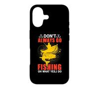 Carcasa para iPhone 17 Don't Always Go Fishing Fun Outdoor Fisher Fisherman