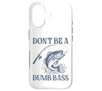Carcasa para iPhone 17 Don't Be A Dumb Bass, Divertido Juego de Palabras, Amante de los Peces