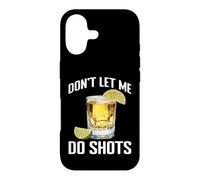 Carcasa para iPhone 17 Don't Let Me Do Shots Bromas de tentación de Alcohol -
