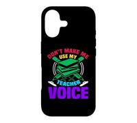Carcasa para iPhone 17 Don't Make Me Use My Teacher Voice School Teachers