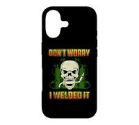 Carcasa para iPhone 17 Don't Worry I Welded It Funny Welding Welders Lovers