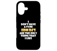 Carcasa para iPhone 17 EDM DJs Are The Only Thing I Like Funny Festival Rave Artist
