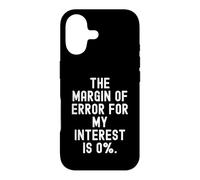 Carcasa para iPhone 17 el margen de Error para mi interés es 0 ingenio sarcástico Divertido