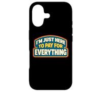 Carcasa para iPhone 17 Estoy aquí para Pagar por Todo papá Día del Padre
