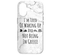 Carcasa para iPhone 17 Estoy Cansado de Despertar y no Estar en Grecia - Funny Greek