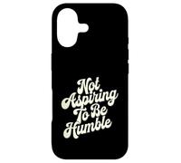 Carcasa para iPhone 17 Feminista No Estoy aspirando a ser Humilde, Esto no es