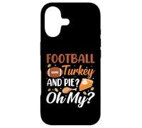 Carcasa para iPhone 17 Football Turkey and Pie Oh My Funny Thanksgiving Thankful