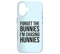 Carcasa para iPhone 17 Forget The Bunnies I'm Chasing Hunnies Easter Chicks Dig Me