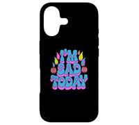 Carcasa para iPhone 17 Fragante y Triste Frase «Estoy Triste Hoy», Texto Divertido para Gente Triste y Divertida