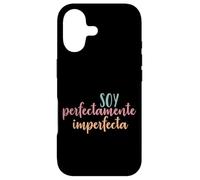 Carcasa para iPhone 17 Frase de empoderamiento de Soja Perfectamente Imperfecta