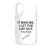 Carcasa para iPhone 17 FUI yo Que dejé Salir al Gato le preguntaron Humor Diciendo