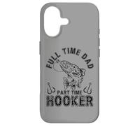 Carcasa para iPhone 17 Full Time Dad Part Time Hooker Angler Costume For Fishing