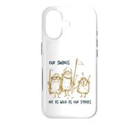 Carcasa para iPhone 17 Funny Golf Nuestros Columpios Son Tan Salvajes como Nuestras Historias