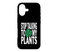 Carcasa para iPhone 17 Funny Plant Lover Stop Talking To My Plants Monstera Design