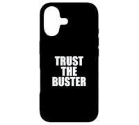 Carcasa para iPhone 17 Funny Trust The Buster Northern California Baseball Slogan