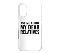 Carcasa para iPhone 17 Genealogista Gracioso me Pregunta sobre mis parientes Muertos