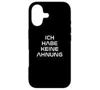 Carcasa para iPhone 17 German: Ich Habe Keine Ahnung Funny Saying