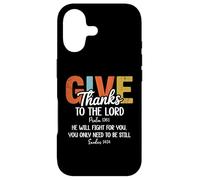 Carcasa para iPhone 17 Give Thanks The Lord Psalm 136:1 He Will Fight Exodus 14:14