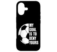 Carcasa para iPhone 17 Goalie My Goal is to Deny Your Soccer - Balón de fútbol
