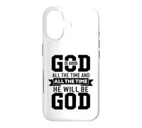 Carcasa para iPhone 17 God Is Good All The Time and All The Time He Will Be God