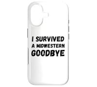 Carcasa para iPhone 17 Gracioso sobreviví a un adiós del Medio Oeste Medio Oeste Diciendo Humor