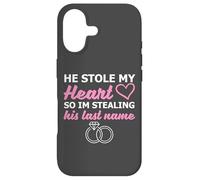 Carcasa para iPhone 17 He Stole My Heart So I'm Stealing His Last Name